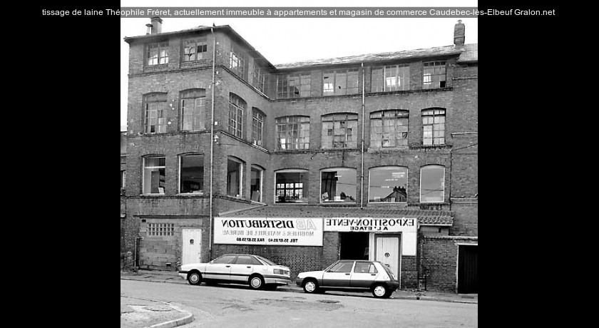 tissage de laine Théophile Fréret, actuellement immeuble à appartements et magasin de commerce