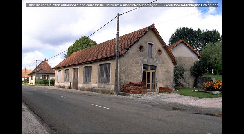 Usine de construction automobile dite carrosserie Bouveret à Andelot-en-Montagne (39)