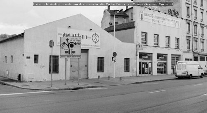 Usine de fabrication de matériaux de construction dite Cochet Frères