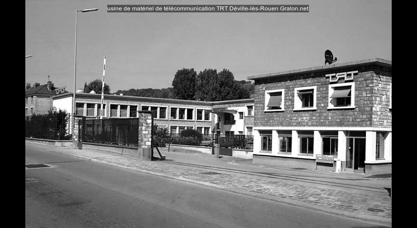 usine de matériel de télécommunication TRT